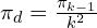 \pi_d = \frac{\pi_{k-1}}{k^2}